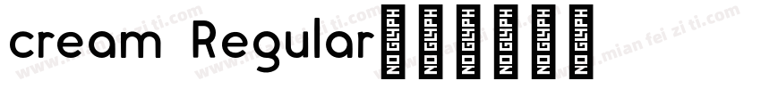 cream Regular字体转换
